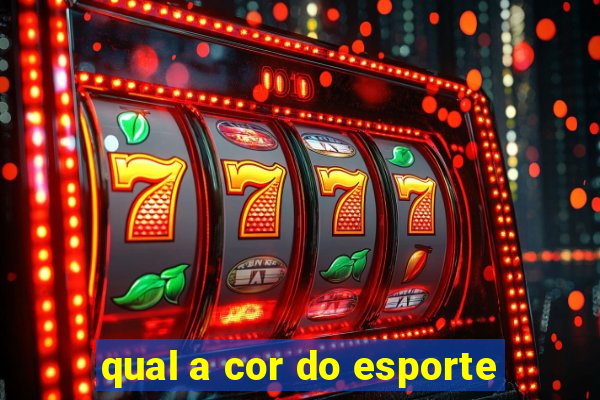 qual a cor do esporte